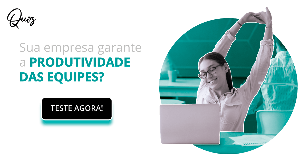 [Diagnóstico] Sua empresa garante a produtividade das equipes?