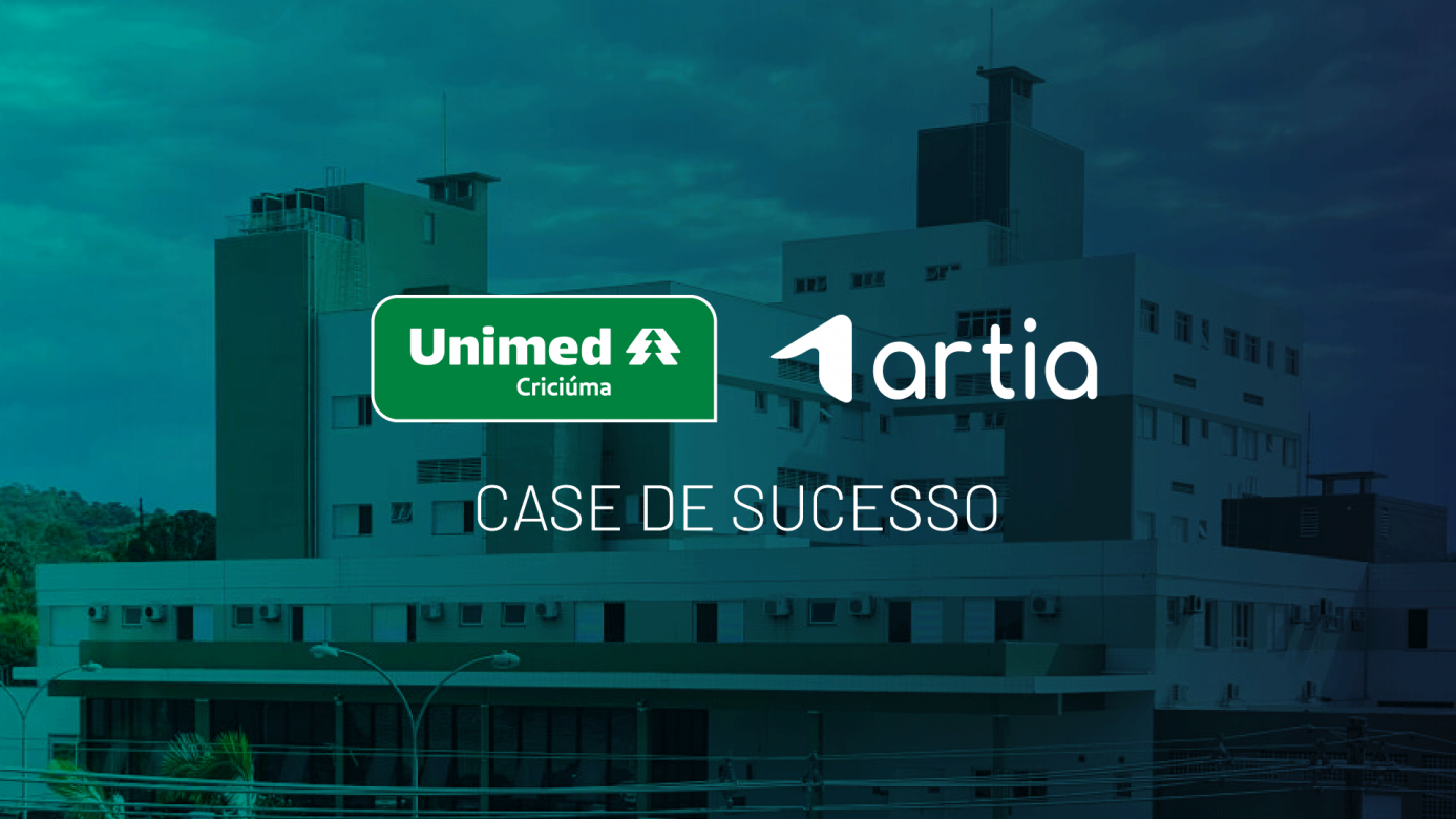 [Case de Sucesso] Unimed Criciúma e artia